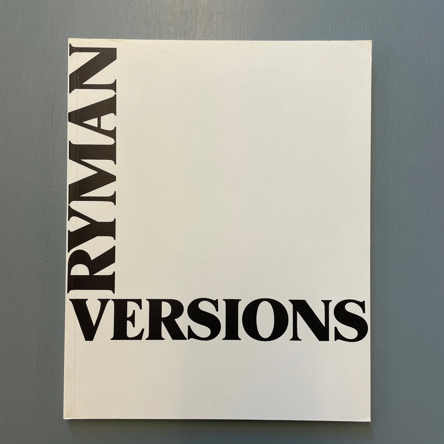 Robert Ryman - Versions - Hallen für neue Kunst 1992 Saint-Martin Bookshop