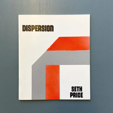 Seth Price - Dispersion - 38th Street 2008 (facsimile of the 2002 edition) Saint-Martin Bookshop