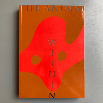 The Animal Within - Exhibition catalogue - mumok 2022 Saint-Martin Bookshop