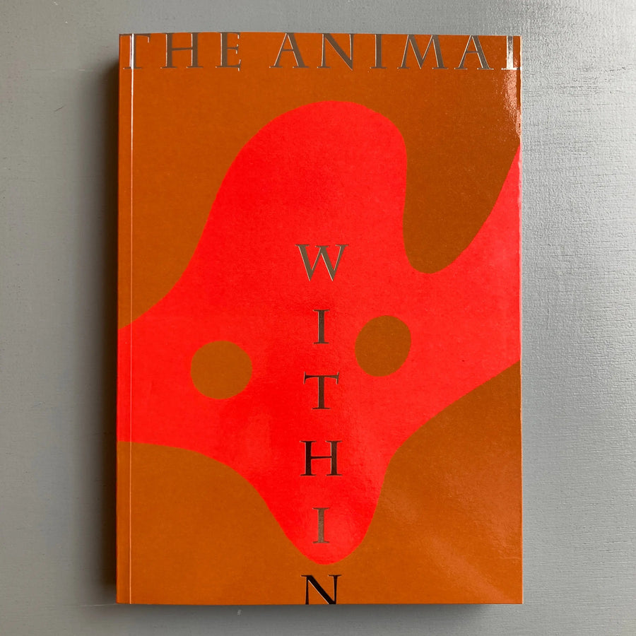 The Animal Within - Exhibition catalogue - mumok 2022 Saint-Martin Bookshop
