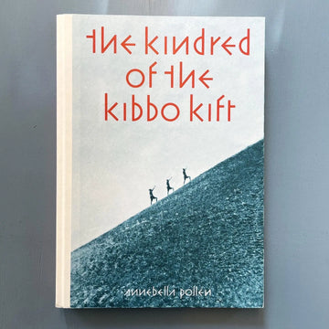 The Kindred of the Kibbo Kift: Intellectual Barbarians - Annebella Pollen - Donlon Books 20 Saint-Martin Bookshop