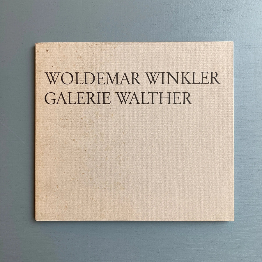 Woldemar Winkler - exhibition catalog (signed + print) - Galerie Walther 1971 Saint-Martin Bookshop