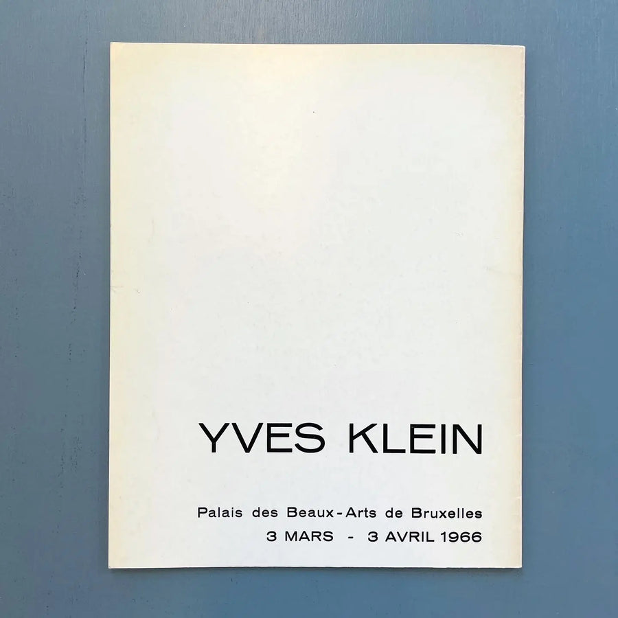 Yves Klein - Palais des Beaux-Arts de Bruxelles 1966 Saint-Martin Bookshop