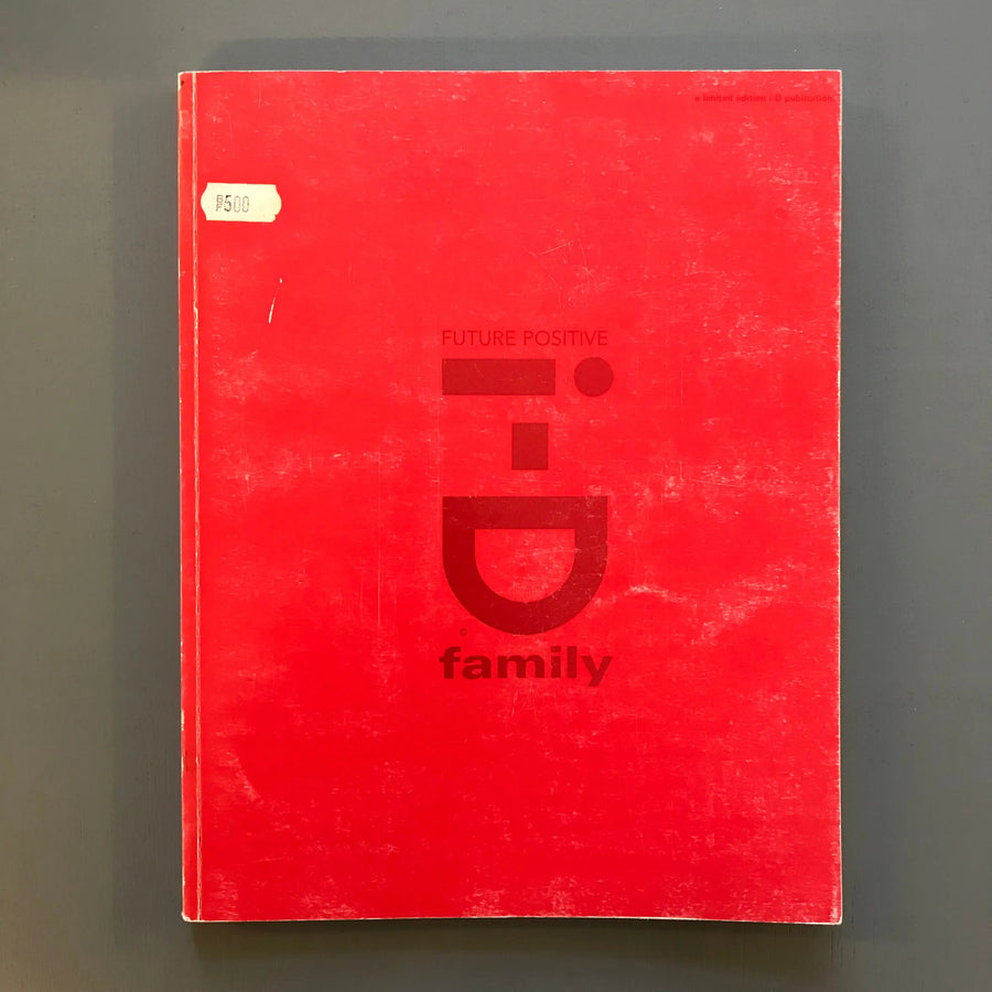 i-D - Family Future Positive - Limited edition 1998 Saint-Martin Bookshop